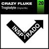Troglodyte (Original Mix) - Crazy Fluke