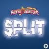 Split (Original Extended Mix) - Natural Born Power Rangers