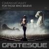 For Those Who Believe - Ciaran McAuley