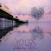 Yours (feat. NaRai) - Jpalm&Narai