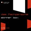 Skinner Box (Mr.Snooze Remix) - Das Fachpersonal