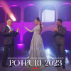 Potpuri 2023 - Ramadan Krasniqi&Anxhela Peristeri&Bekim Zogaj