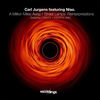 A Million Miles Away (CANCCI's Vocal Dub Reinterpretation) - Carl Jürgens&Niso&Cancci