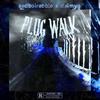 Plug Walk (Explicit) - sadboirabble&Daimyo