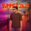 Summer 2k23 - DJ MACX