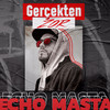 Gerçekten Zor - Echo Masta