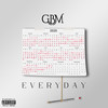 Everyday (Explicit) - Gbm