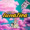 Lunática (feat. Layon) - Jecon&Layon