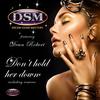 Don't Hold Her Down (Original Mix) - DREAM SOUND MASTERS&Dean Robert