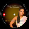 Do What We Have To Do (Luciano Gioia Remix) - Neapolitan Soul&Chanelle&Luciano Gioia