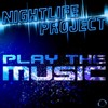 Play the Music (Radio Edit) - Nightlife Project