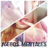 Juegos Mentales (Explicit) - Irelle Yoko