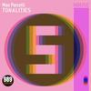 Tonalities (Original Mix) - Max Porcelli