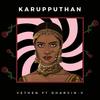 Karupputhaan Remix(feat. Dharvin-V) (Explicit) - Vethen&Dharvin-V