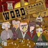 Word (Clean Radio Edit) - Planky&Chester P&Micall Parknsun&Leaf Dog&Smellington Pif&Smellington Piff