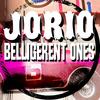 Belligerent Ones - Jorio