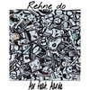 Rehne Do (feat. Aarde) (Explicit) - ASR