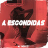 A Escondidas - MC Monkey