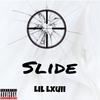 Slide (Explicit) - Lil Lxuii