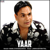 Yaar - Babu Chandigarhia&Albel Brar