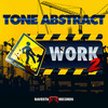 Work 2 - Tone Abstract