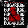 Bugarron (Explicit) - La Makulada