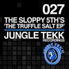 Truffle Salt (Original Mix) - The Sloppy 5th's