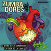 El Ritmo De Los Condenados - Zumbadores