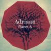Planet A - Adriaan