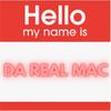 My Name (Explicit) - Da Real Mac