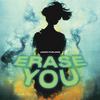 Erase You - Jason Furlong