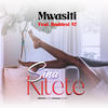 Sina Kitete - Mwasiti&Baddest 47