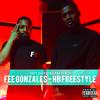 Fee Gonzales HB Freestyle (Explicit) - Hardest Bars&Fee Gonzales