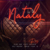 Nataly (Remix|Explicit) - Ceky Viciny&Farruko&Yailin la Mas Viral&Shadow Blow&La Perversa&Secreto El Famoso Biberon&Zion&De La Ghetto&Aneurys Rene Mateo Medina&Emil Isaias Mendoza Fernandez.&Gorgina Guillermo Díaz&Jose Ariel Fernandez Soto&Tejada Dennisse Michelle&Rafael Castillo&Felix Gerardo Ortíz Torres&Carlos Efren Reyes Rosado