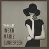 Will You Still Love Me Tomorrow - Inger Marie Gundersen