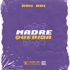 Madre Querida (Explicit) - Kail Brl