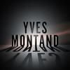 Il Chantait - Yves Montand&Jean Marion