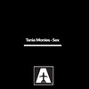 Sex (Andrea T. Mendoza, Tibet Club Mix) - Tania Monies&Andrea T. Mendoza&Tibet