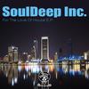 For The Love Of House (SoulDeep Inc. Groovin' Mix 2012) - SoulDeep Inc.