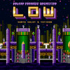 Low (Game Sessions) - Balkan Paradise Orchestra&SANTA SALUT&Totidub