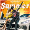 Summer - Trace Cyrus&DreamDoll