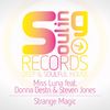 Strange Magic (Miss Luna Remix) - Miss Luna&Donna Destri&Steven Jones