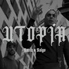 UTOPÍA (feat. Nasta) (Explicit) - Nasta&Galgo Fresh G