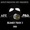 Beamer Truck 3(feat. KiddJay, B Breezy, Lil Wavy & Yung Zay) (Explicit) - APE Li Draco&Kiddjay&B Breezy&Lil Wavy&Yung Zay