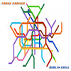 Berlin Chill - Frank Kramer