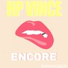 Encore (Original Mix) - HP Vince