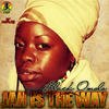 Jah Is the Way - Black Omolo