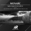 Mistique Eclipse (Chris Drifter Remix) - Monarc&Chris Drifter