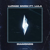 Diamonds - Lupage&GNRM&Lula