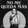 No Me Queda Más - Carolina Gaitán - La Gaita